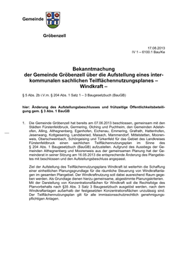 Bekanntmachung Der Gemeinde Gröbenzell Über Die Aufstellung Eines Inter- Kommunalen Sachlichen Teilflächennutzungsplanes – Windkraft –