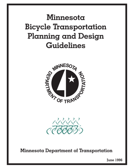 Minnesota Bicycle Transportation Planning and Design Guidelines