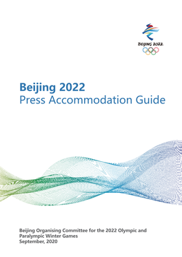 Beijing 2022 Press Accommodation Guide