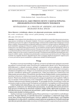 Rewitalizacja Jako Proces Oceny I Kształtowania Zdegradowanych Przestrzeni Wiejskich Revitalization As a Process of Assessing and Shaping Degraded Rural Spaces