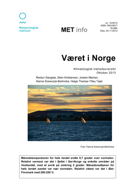 Været I Norge. Klimatologisk Månedsoversikt. Oktober 2013