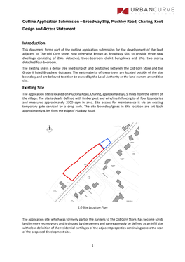 Broadway Slip, Pluckley Road, Charing, Kent Design and Access Statement