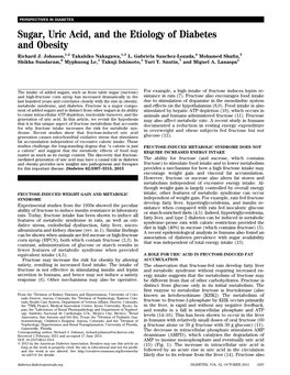 Sugar, Uric Acid, and the Etiology of Diabetes and Obesity Richard J