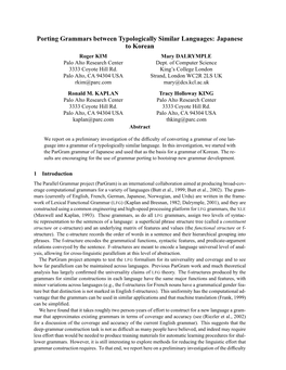 Porting Grammars Between Typologically Similar Languages: Japanese to Korean Roger KIM Mary DALRYMPLE Palo Alto Research Center Dept