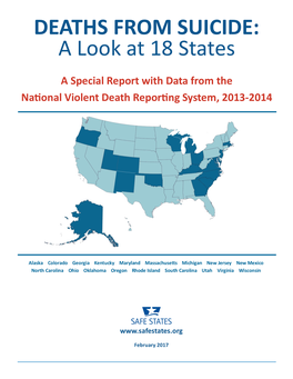 DEATHS from SUICIDE: a Look at 18 States