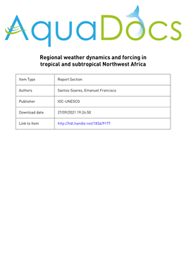 3.1. Regional Weather Dynamics and Forcing in Tropical and Subtropical Northwest Africa