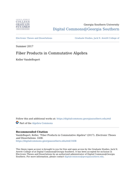 Fiber Products in Commutative Algebra