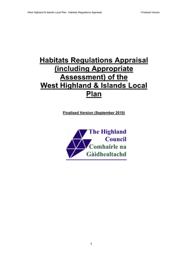 Appropriate Assessment of the Policies and Proposals Has Been Undertaken, Under the Provisions of Article 6(3) and (4) of the Habitats Directive 1992**