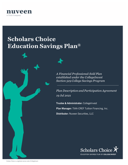 Scholars Choice Education Savings Plan®