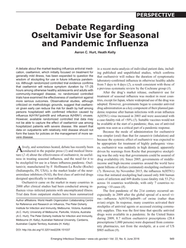 Debate Regarding Oseltamivir Use for Seasonal and Pandemic Influenza Aeron C