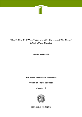 Why Did the Cod Wars Occur and Why Did Iceland Win Them? a Test of Four Theories