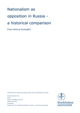 Nationalism As Opposition in Russia - a Historical Comparison