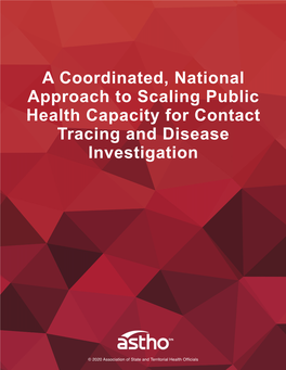 A Coordinated, National Approach to Scaling Public Health Capacity for Contact Tracing and Disease Investigation