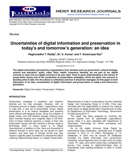 Uncertainties of Digital Today's and Tomorrow's Igital Information And