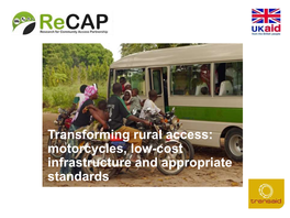 Transforming Rural Access: Motorcycles, Low-Cost Infrastructure and Appropriate Standards