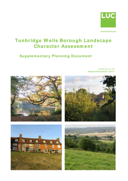 Tunbridge Wells Borough Landscape Character Assessment