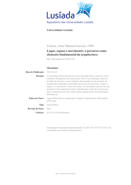 Correia, Artur Manuel Gouveia, 1988- Lugar, Espaço E Movimento: O Percurso Como Elemento Fundamental Da Arquitectura