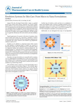 Emulsions Systems for Skin Care: from Macro to Nano-Formulations Farid Menaa* Executive Director, Fluorotronics USA, Inc