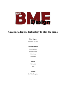 Creating Adaptive Technology to Play the Piano