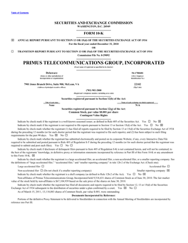 PRIMUS TELECOMMUNICATIONS GROUP, INCORPORATED (Exact Name of Registrant As Specified in Its Charter)