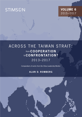 ACROSS the TAIWAN STRAIT: from COOPERATION to CONFRONTATION? 2013–2017