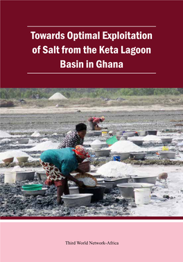 Towards Optimal Exploitation of Salt from the Keta Lagoon Basin in Ghana