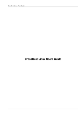 Crossover Linux Users Guide I