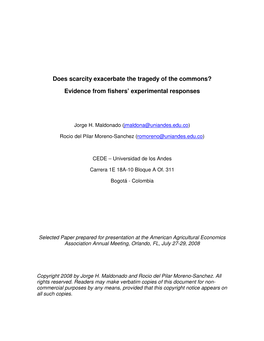 Does Scarcity Exacerbate the Tragedy of the Commons? Evidence from Fishers’ Experimental Responses