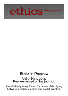 Ethics in Progress Vol 9, No 1