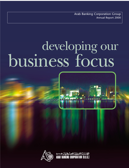 Developing Our Business Focus ABC’S Vision