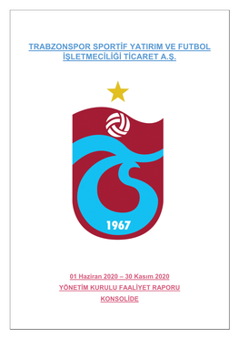 Trabzonspor Sportif Yatırım Ve Futbol İşletmeciliği Ticaret A.Ş