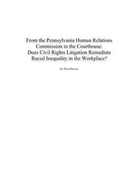 From the Pennsylvania Human Relations Commission to the Courthouse: Does Civil Rights Litigation Remediate Racial Inequality in the Workplace?