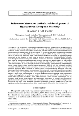 Influence of Starvation on the Larval Development of Hyas Araneus (Decapoda, Majidae)*