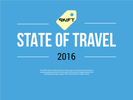 This Skift Deck Curates Data from Every Sector of Travel and Provides A