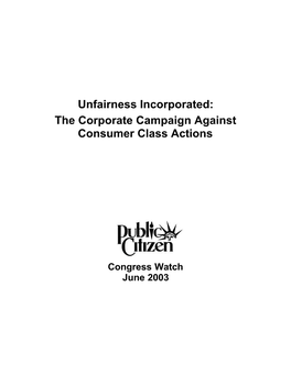 The Corporate Campaign Against Consumer Class Actions