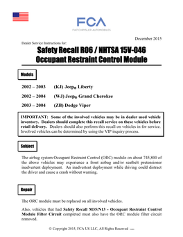 Safety Recall R06/ NHTSA 15V-046 Occupant Restraint Control Module