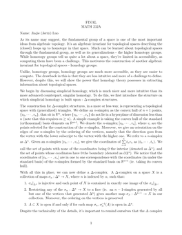 (Jerry) Luo As Its Name May Suggest, the Fundamental Group of a Space Is One of the Most Important Ideas from Algebraic Topology