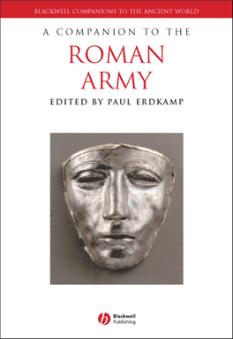 A COMPANION to the ROMAN ARMY Edited By