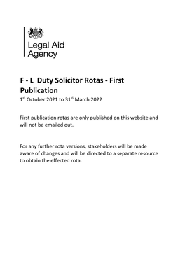 F - L Duty Solicitor Rotas - First Publication 1St October 2021 to 31St March 2022