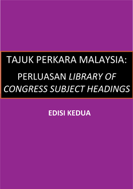 Tajuk Perkara Malaysia: Perluasan Library of Congress Subject Headings