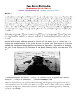 Hyde County Hotline, Inc. 24-Hours Crisis Line 252-925-2500 Visit Us At: Hydecounty-Hotline.Org Facebook: Hyde County Hotline