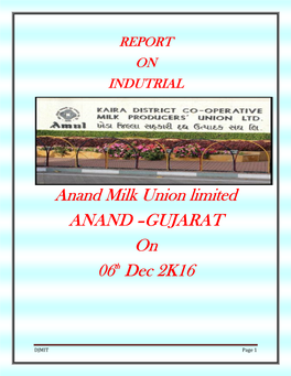 Anand Milk Union Limited ANAND –GUJARAT on 06Th Dec 2K16