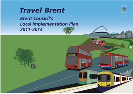 Brent's Local Implementation Plan 2011