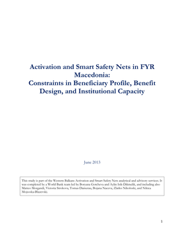 Activation and Smart Safety Nets in FYR Macedonia: Constraints in Beneficiary Profile, Benefit Design, and Institutional Capacity