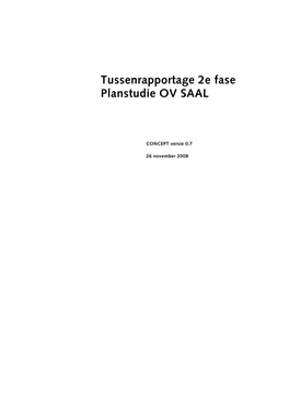 Tussenrapportage 2E Fase Planstudie OV SAAL