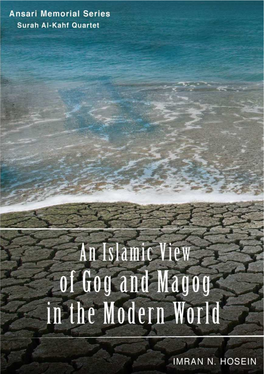 An Islamic View of Gog and Magog in the Modern World