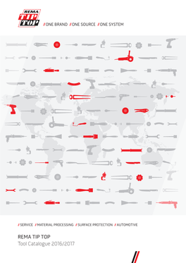 REMA TIP TOP Tool Catalogue 2016/2017 Editor