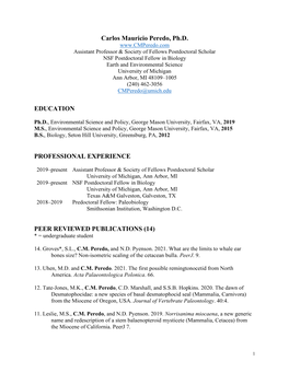 Carlos Mauricio Peredo, Ph.D. EDUCATION PROFESSIONAL EXPERIENCE PEER REVIEWED PUBLICATIONS (14)