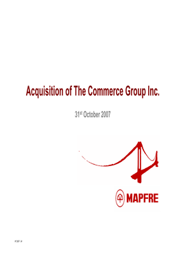 Acquisition of the Commerce Group Inc