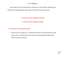 (VLM) 1-Cutaneous Larva Migrans (CLM